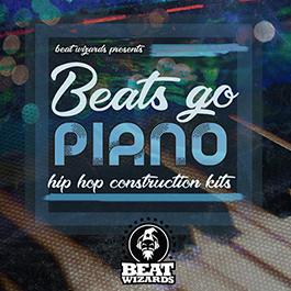 Beats Go Piano - Hip Hop Construction Kits