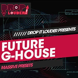Future G-House - Massive Presets