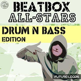 Beatbox All-Stars - Drum N Bass