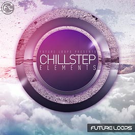 Chillstep Elements