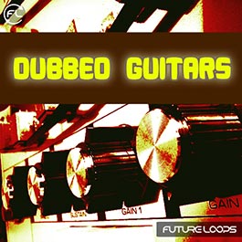 Dubbed Guitars