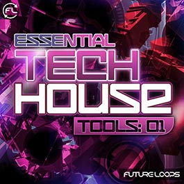 Essential Tech House Tools 01