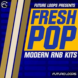 Fresh Pop - Modern RNB Kits