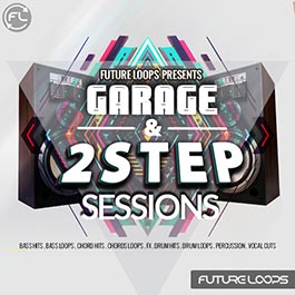 Garage & 2Step Sessions