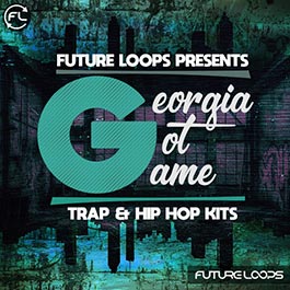 Georgia Got Game - Trap & Hip Hop Kits