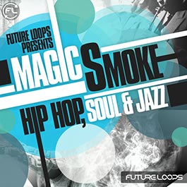 Magic Smoke - Hip Hop, Soul & Jazz