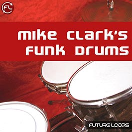 Mike Clarks Funk Drums