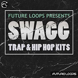 SWAGG - Trap & Hip Hop Kits