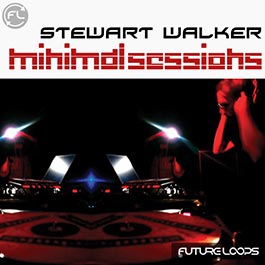 Stewart Walker Minimal Sessions
