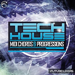 Tech House - MIDI Chords & Progressions