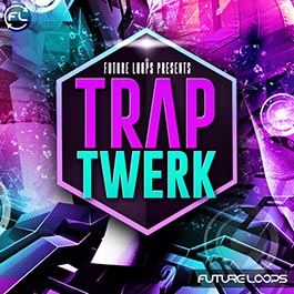 Trap TWERK