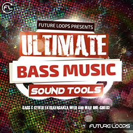 Ultimate Bass Music Sound Tools