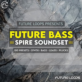 Future Bass - Spire Soundset