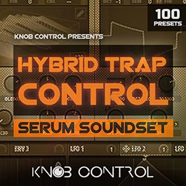 Hybrid Trap Control - Serum Soundset